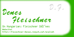 denes fleischner business card